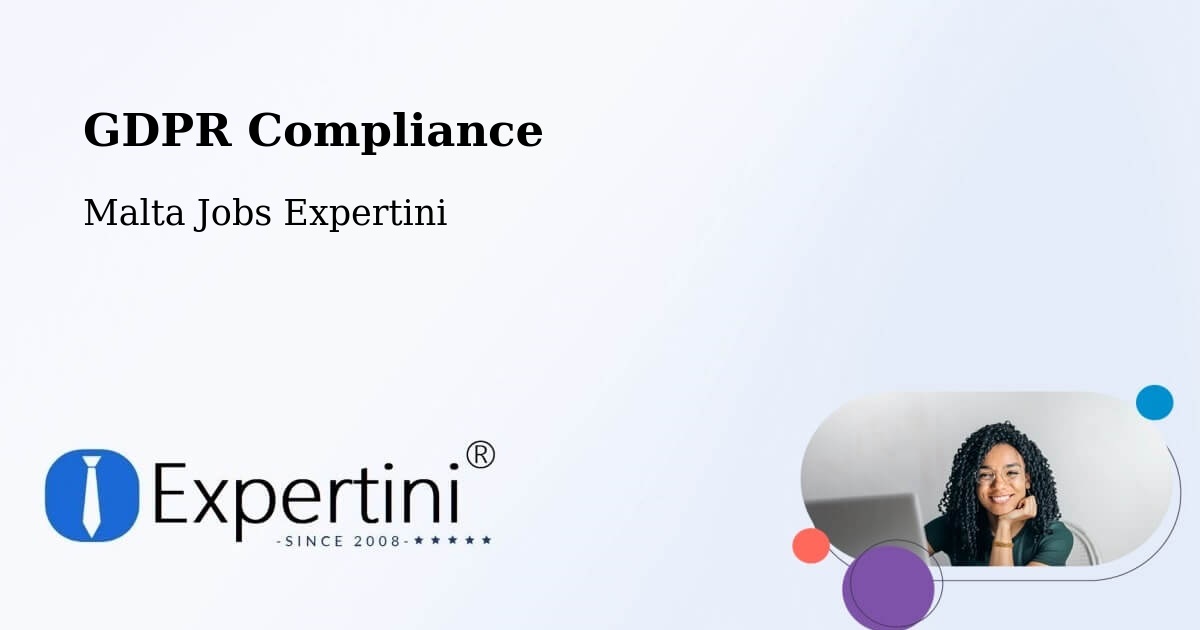EU GDPR Compliance Statement – Rabat - Malta Jobs Expertini