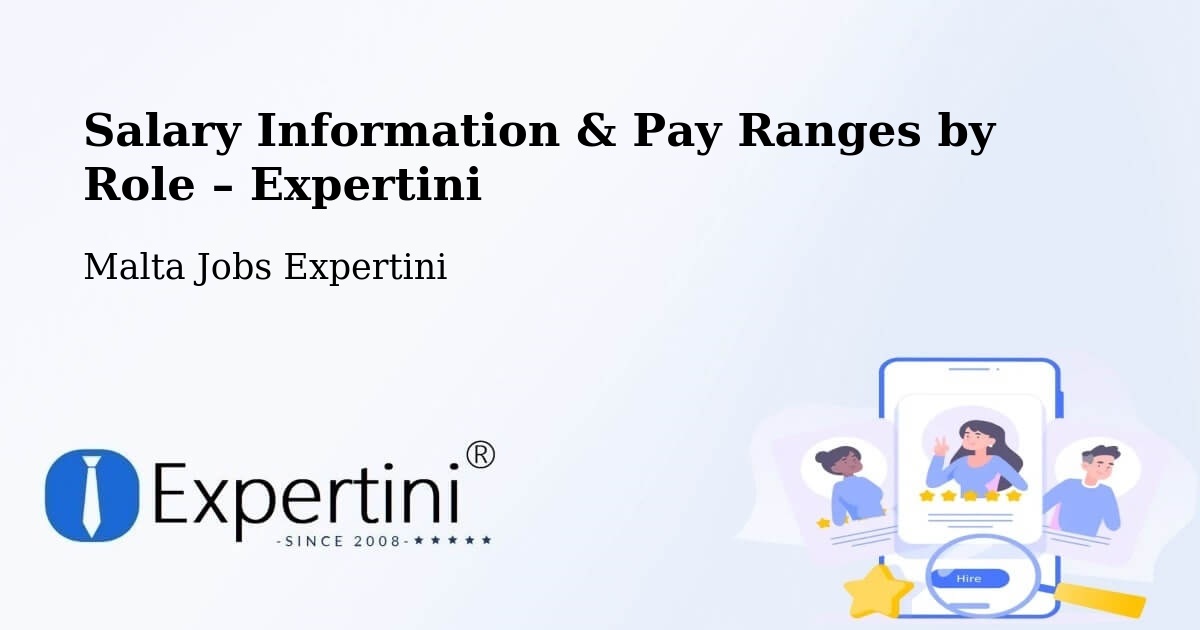 Salary Information & Pay Ranges – Rabat - Rabat, Malta Jobs Expertini